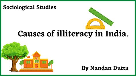causes of illiteracy in india